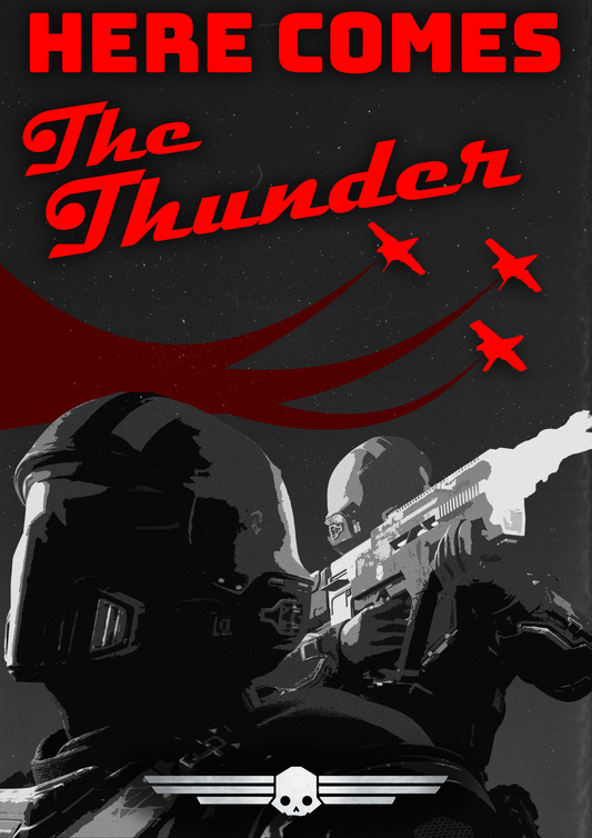 Helldivers 2┃Here Comes the Thunder Poster